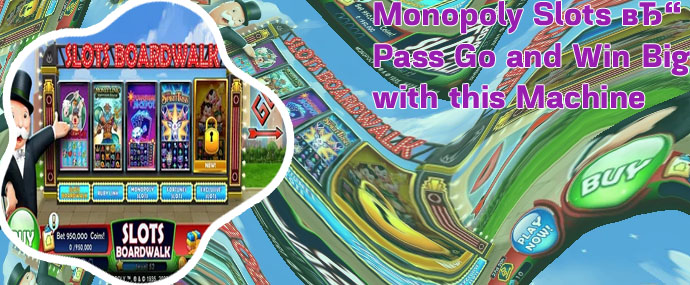 Monopoly slot
